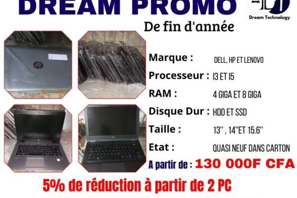 Ordinateurs i3 et i5 à prix réduits DREAM PROMO DE FIN